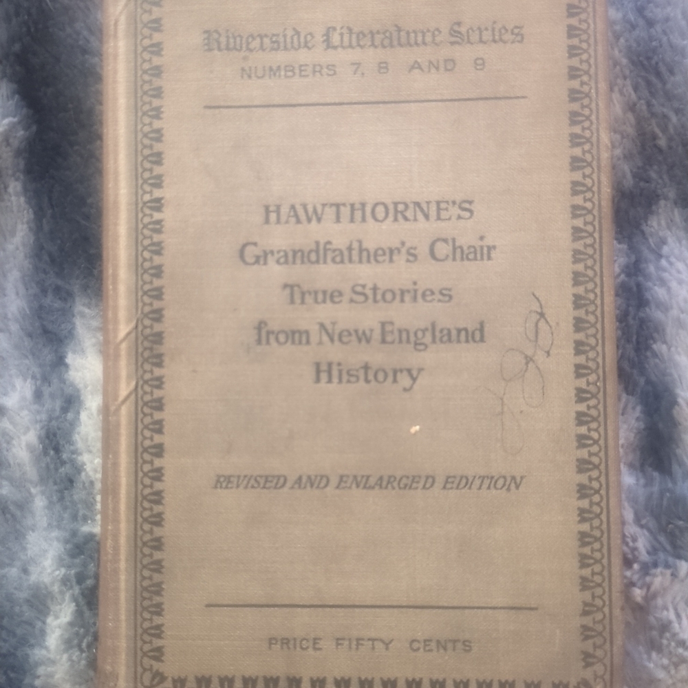 Hawthorne's Grandfather's Chair Book